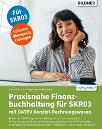 Produktbild: Praxisnahe Finanzbuchhaltung f&uuml;r SKR03 mit DATEV Kanzlei-Rechnungswesen