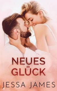 Produktbild: Neues Gl&uuml;ck
