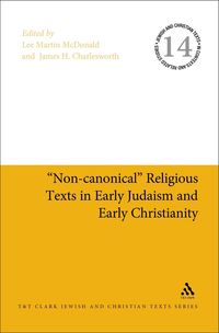 Produktbild: "Non-canonical" Religious Texts in Early Judaism and Early Christianity