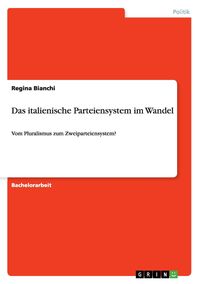Produktbild: Das italienische Parteiensystem im Wandel