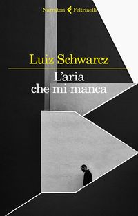 Produktbild: L' aria che mi manca. Storia di una corta infanzia e di una lunga depressione