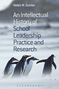 Produktbild: An Intellectual History of School Leadership Practice and Research