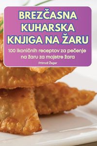 Produktbild: Brez&iquest;asna Kuharska Knjiga Na &iquest;aru