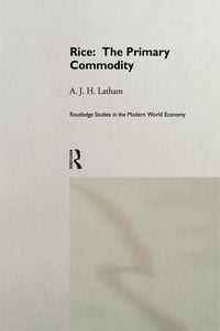 Produktbild: Rice: The Primary Commodity