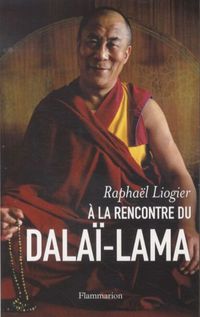 Produktbild: A la rencontre du Dala&iuml;-Lama