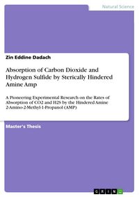 Produktbild: Absorption of Carbon Dioxide and Hydrogen Sulfide by Sterically Hindered Amine Amp