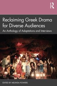 Produktbild: Reclaiming Greek Drama for Diverse Audiences