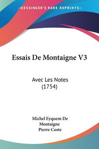 Produktbild: Montaigne, M: Essais De Montaigne V3