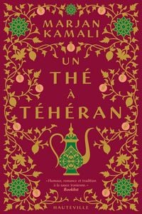 Produktbild: Un th&eacute; &agrave; T&eacute;h&eacute;ran