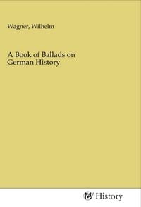 Produktbild: A Book of Ballads on German History