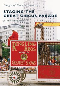 Produktbild: Staging the Great Circus Parade