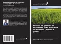 Produktbild: M&oacute;dulo de gesti&oacute;n de nutrientes para el cultivo de mostaza (Brassica juncea)