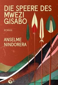 Produktbild: Die Speere des Mwezi Gisabo