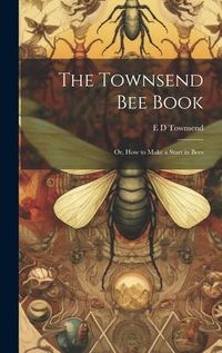 Produktbild: The Townsend bee Book