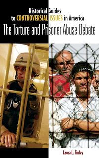 Produktbild: The Torture and Prisoner Abuse Debate