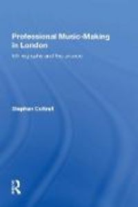 Produktbild: Cottrell, S: Professional Music-making in London