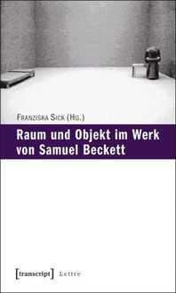 Produktbild: Raum und Objekt im Werk von Samuel Beckett