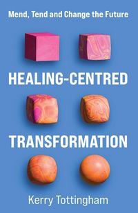 Produktbild: Healing-Centred Transformation