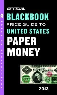 Produktbild: The Official Blackbook Price Guide to United States Paper Money