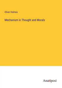 Produktbild: Mechanism in Thought and Morals