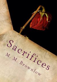 Produktbild: Sacrifices (Deadly Decisions, #2)