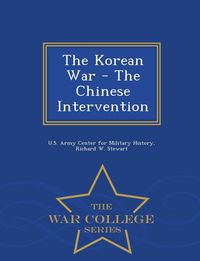 Produktbild: The Korean War - The Chinese Intervention - War College Series