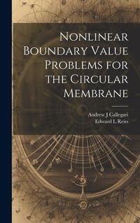Produktbild: Nonlinear Boundary Value Problems for the Circular Membrane