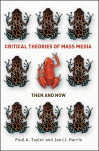 Produktbild: Critical Theories Of Mass Medi