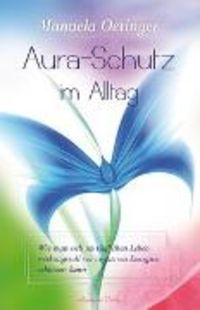 Produktbild: Aura-Schutz im Alltag