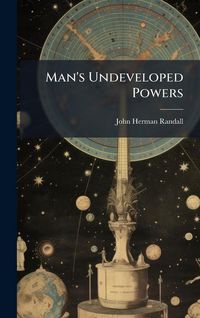 Produktbild: Man's Undeveloped Powers