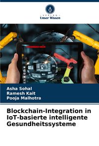 Produktbild: Blockchain-Integration in IoT-basierte intelligente Gesundheitssysteme
