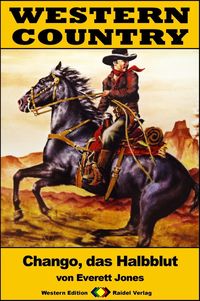 Produktbild: WESTERN COUNTRY 253: Chango, das Halbblut