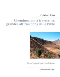Produktbild: Cheminement &agrave; travers les grandes affirmations de la Bible