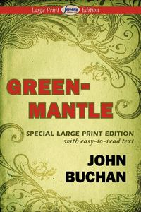 Produktbild: Greenmantle (Large Print Edition)