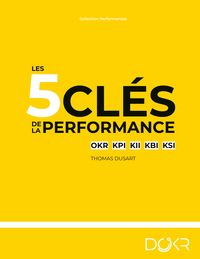 Produktbild: Les 5 cl&eacute;s de la performance