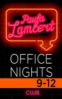 Produktbild: Paula Lambert - Office Nights 9-12
