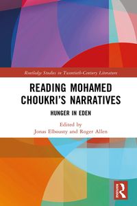 Produktbild: Reading Mohamed Choukri's Narratives
