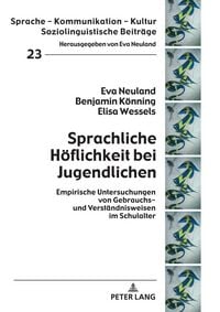 Produktbild: Sprachliche H&ouml;flichkeit bei Jugendlichen