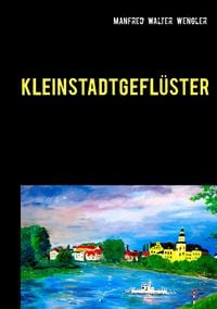 Produktbild: Kleinstadtgefl&uuml;ster
