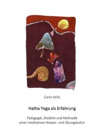 Produktbild: Hatha Yoga als Erfahrung