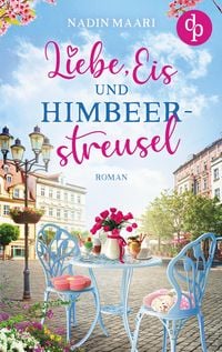 Produktbild: Liebe, Eis und Himbeerstreusel