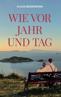 Produktbild: Wie vor Jahr und Tag