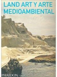 Produktbild: Land Art Y Arte Medioambiental (Land and Environmental Art) (Spanish Edition)