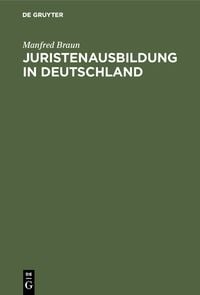 Produktbild: Juristenausbildung in Deutschland