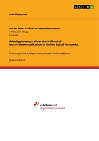 Produktbild: Arbeitgeberreputation durch Word of mouth-Kommunikation in Online Social Networks.