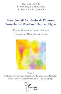 Produktbild: Postcolonialit&eacute; et droits de l'homme. Etudes africaines et postcoloniales Tome 1