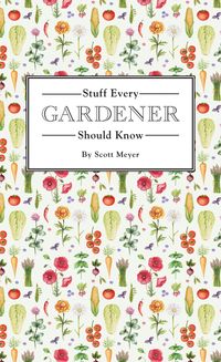 Produktbild: Stuff Every Gardener Should Know