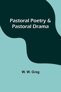 Produktbild: Pastoral Poetry & Pastoral Drama