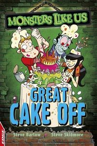 Produktbild: Barlow, S: EDGE: Monsters Like Us: Great Cake Off