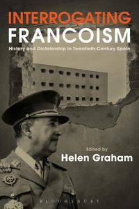 Produktbild: Interrogating Francoism